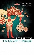 The Life of P.T. Barnum