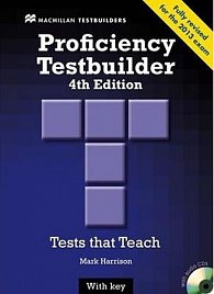 New Proficiency Testbuilder 4th edition: with Key & Audio CD Pack
