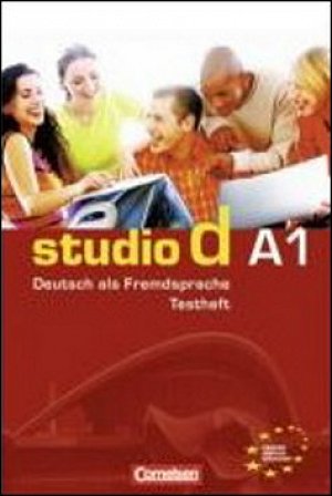 Studio d A1 Deutsch als Fremdsprache Testheft