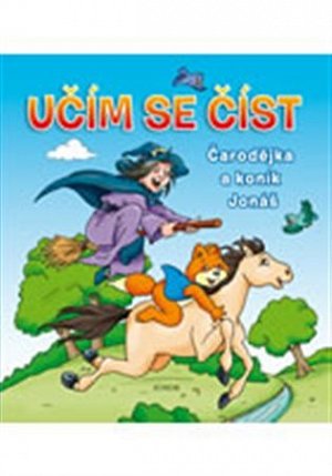 Čarodějka a koník Jonáš - Učím se číst