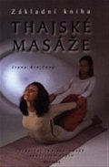 Základní kniha thajské masáže