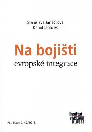 Na bojišti evropské integrace