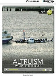 Altruism: What´s in it for Me? Intermediate Book with Online Access