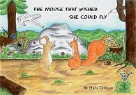 The Mouse That Wished She Could Fly