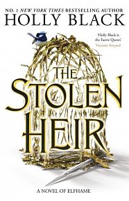 The Stolen Heir: A Novel of Elfhame