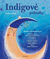 Indigové pohádky - Kniha druhá