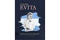Lid mi říká Evita - Životní příběh Evy Perónové