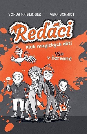 Reďáci Klub magických dětí 1 - Vše v červené