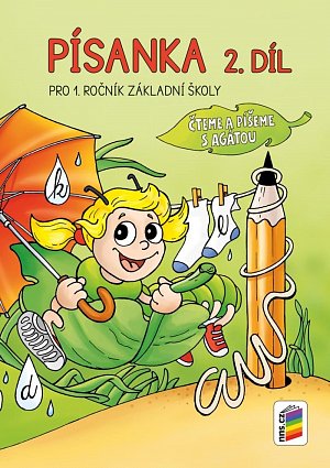 Písanka, 2 .díl (Čteme a píšeme s Agátou), 3.  vydání
