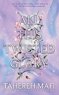 All This Twisted Glory (This Woven Kingdom), 1.  vydání