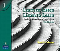 Learn to Listen, Listen to Learn 1: Academic Listening and Note-Taking, Classroom Audio CD