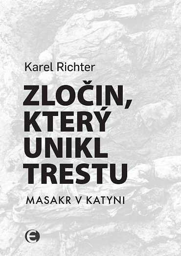 Náhled Zločin, který unikl trestu - Masakr v Katyni
