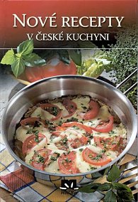 Nové recepty v české kuchyni