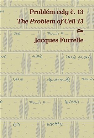 Problém cely č. 13/The Problem of Cell 13