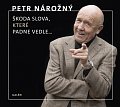 Škoda slova, které padne vedle... - CD