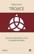 Trojice - Úvod do katolického učení o trojjediném Bohu