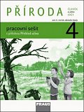 Příroda 4 pro ZŠ - Člověk a jeho svět - Pracovní sešit, 1.  vydání