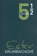 5 a 1 scénáře Ester Krumbachové