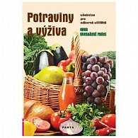 Potraviny a výživa – učebnice pro oborná učiliště Kuchařské práce, 3.  vydání