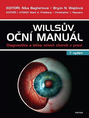 Willsův oční manuál - Diagnostika a léčba očních chorob v praxi