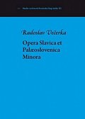 Opera Slavica et Palaeoslovenica