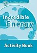 Oxford Read and Discover Level 6 Incredible Energy Activity Book