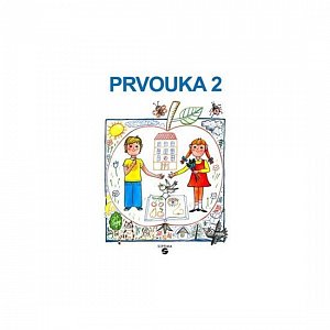 Prvouka 2 - pracovní sešit pro praktické ZŠ