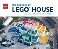 LEGO: The Secrets of LEGO House / Design, Play, and Wonder in the Home of the BrickThe Secrets of LEGO? House