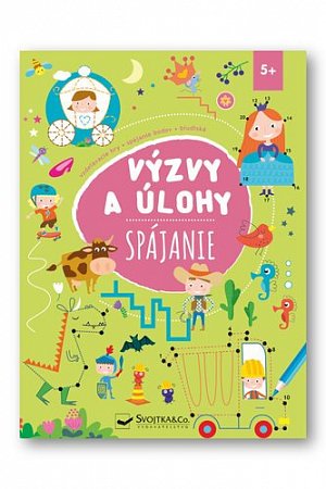 Výzvy a úlohy Spájanie