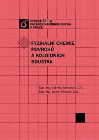 Fyzikální chemie povrchů a koloidních soustav