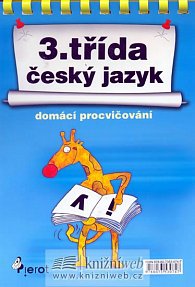 3. třída Český jazyk - Domácí procvičování