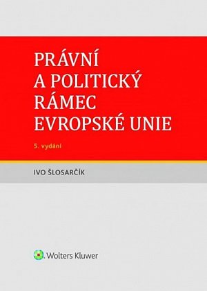 Právní a politický rámec Evropské unie