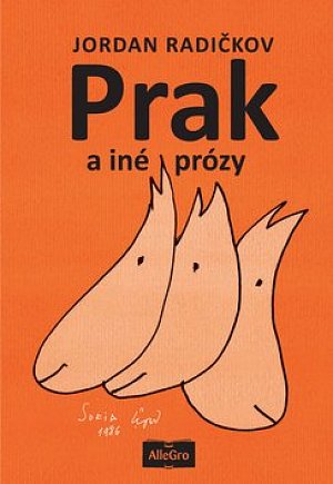 Prak a iné prózy