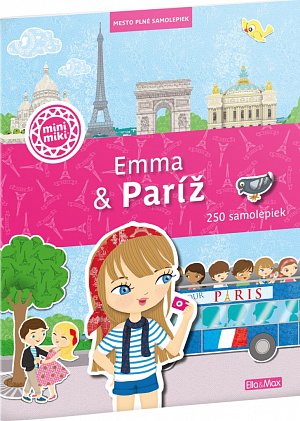 EMMA & PARÍŽ – Mesto plné samolepiek