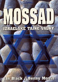Mossad - Izraelské tajné války