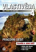 Vlastivěda pro 4. ročník základní školy - pracovní sešit, 2.  vydání