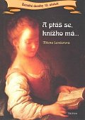 A ptáš se, knížko má...Ženské deníky 19. století