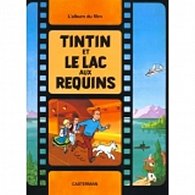 Tintin et le lac aux requins