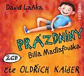 Prázdniny Billa Madlafouska - 2 CD (Čte Oldřich Kaiser)