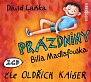 Prázdniny Billa Madlafouska - 2 CD (Čte Oldřich Kaiser)