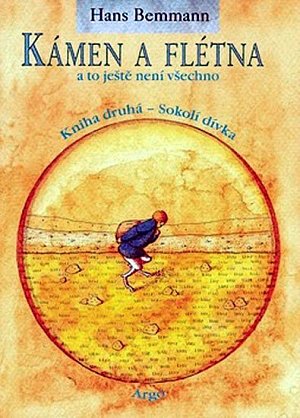 Kámen a flétna a to ještě není všechno II. - Kniha druhá - Sokolí dívka