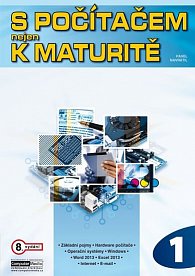 S počítačem nejen k maturitě - 1.díl, 8.  vydání