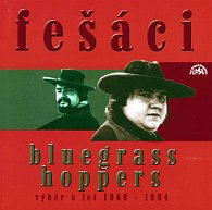 Fešáci Bluegrass Hoppers 2CD