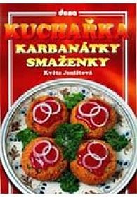 Kuchařka - Karbanátky a smaženky