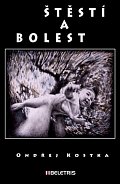 Štěstí a bolest