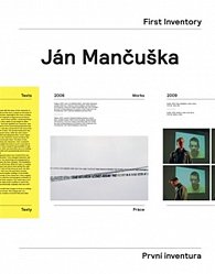 Ján Mančuška - První inventura / First Inventory