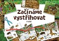 Začínáme vystřihovat - V lese
