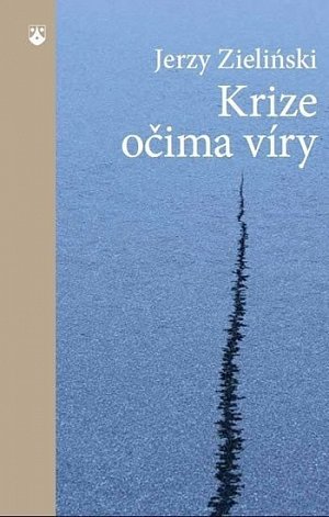 Krize očima víry