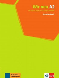 Wir neu 2 (A2) - Lehrerhandbuch