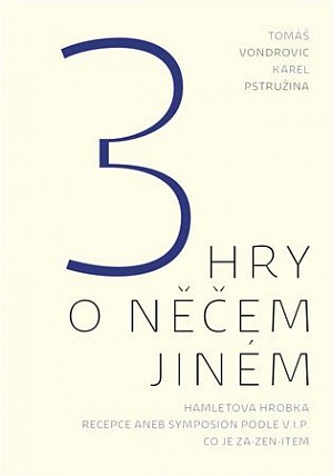 3 hry o něčem jiném